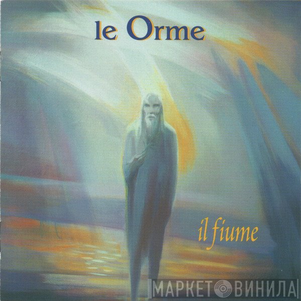 Le Orme  - Il Fiume