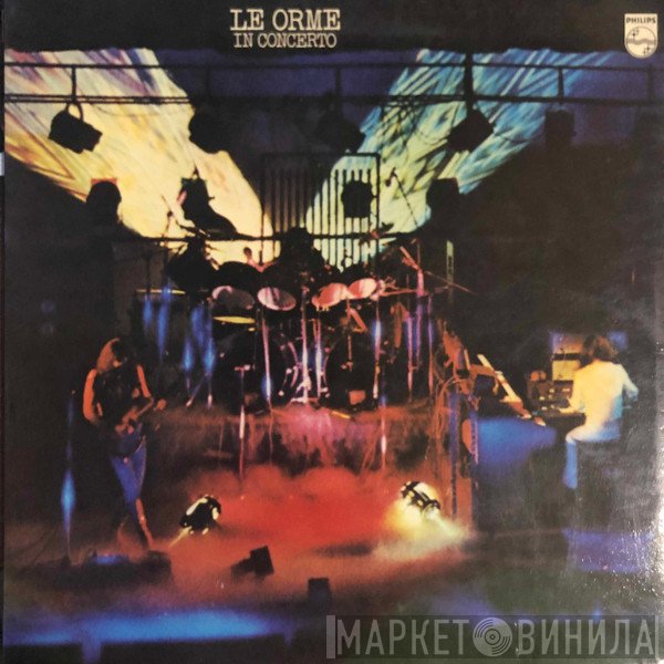 Le Orme  - In Concerto