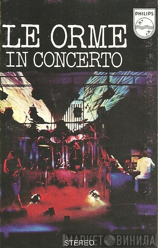 Le Orme  - In Concerto