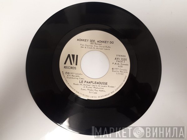 Le Pamplemousse - Le Spank / Monkey See, Monkey Do