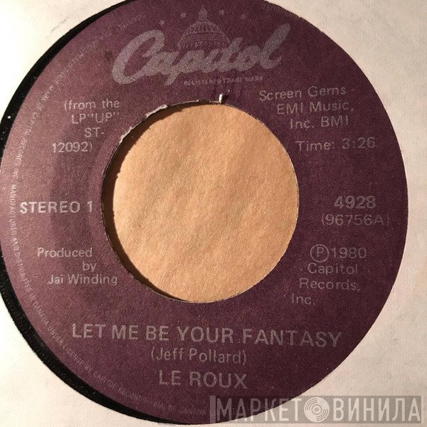 Le Roux  - Let Me Be Your Fantasy