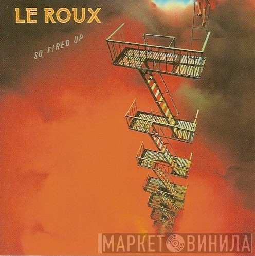 Le Roux  - So Fired Up