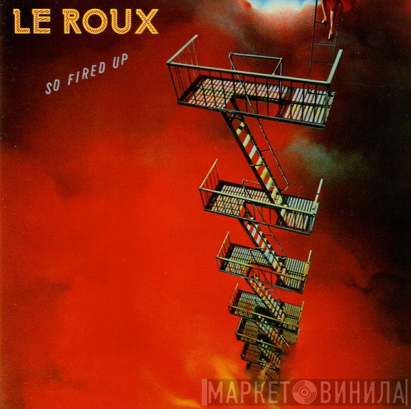 Le Roux  - So Fired Up