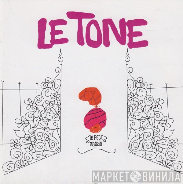 Le Tone - Le Petit Nabab
