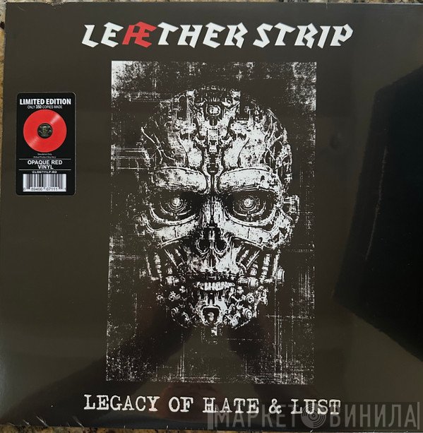 Leæther Strip - Legacy Of Hate And Lust