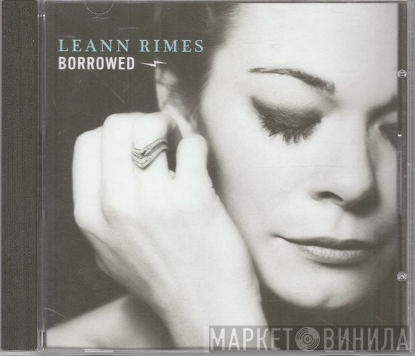 LeAnn Rimes  - Borrowed