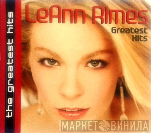 LeAnn Rimes  - Greatest Hits