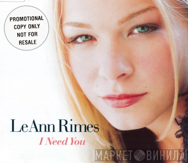 LeAnn Rimes - I Need You