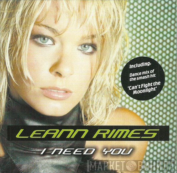 LeAnn Rimes  - I Need You