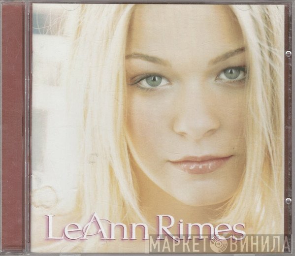 LeAnn Rimes  - LeAnn Rimes