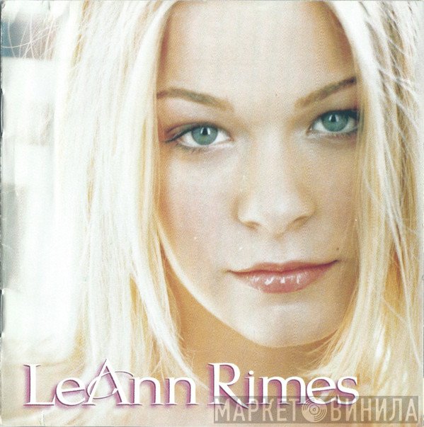 LeAnn Rimes  - LeAnn Rimes