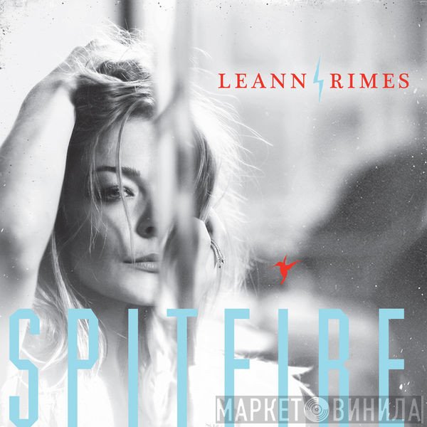LeAnn Rimes  - Spitfire