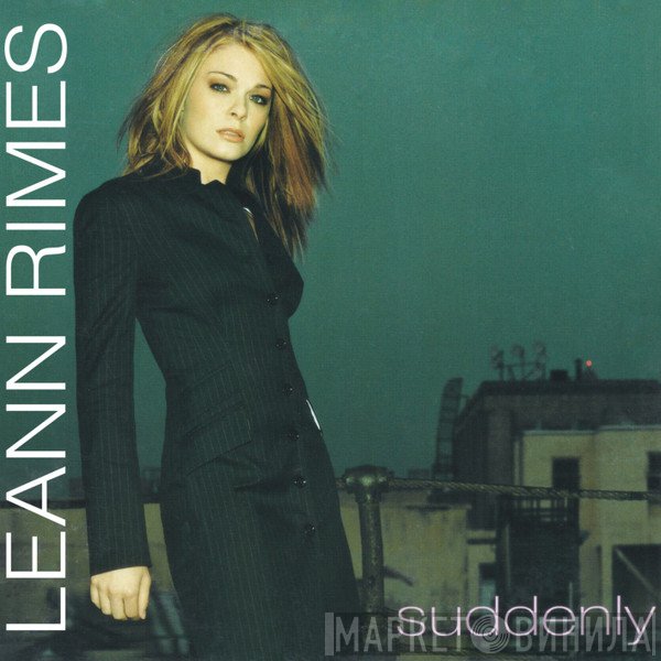 LeAnn Rimes  - Suddenly
