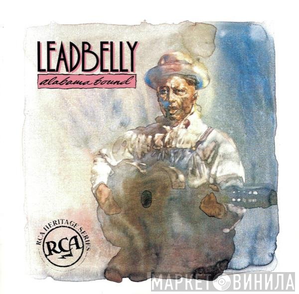 Leadbelly  - Alabama Bound