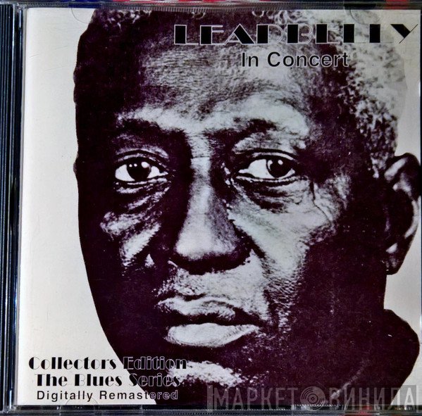 Leadbelly  - In Concert