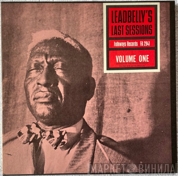Leadbelly - Leadbelly's Last Sessions Volume One 