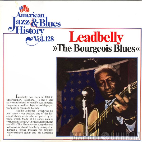 Leadbelly - The Bourgeois Blues