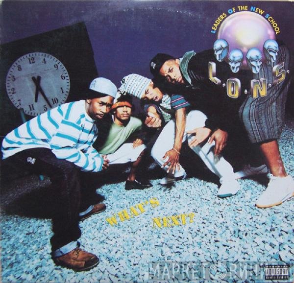 Leaders Of The New School  - What's Next