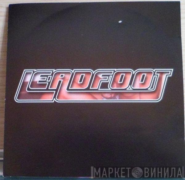Leadfoot  - Take A Look