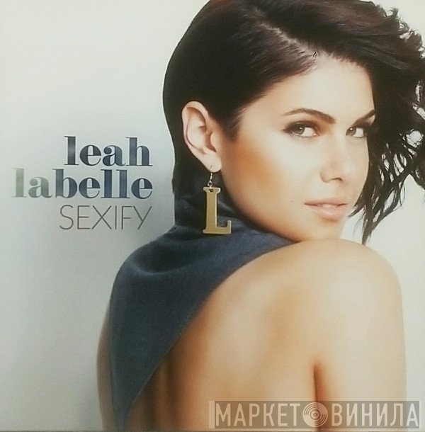 Leah LaBelle  - Sexify