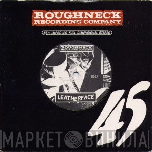 Leatherface - Razor Blades And Aspirin