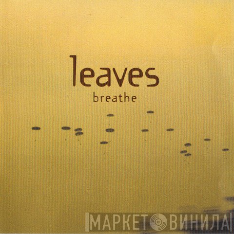 Leaves - Breathe