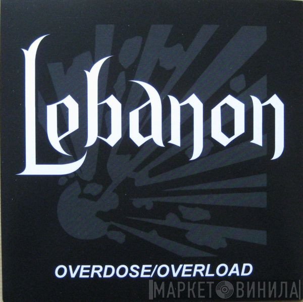 Lebanon  - Overdose/Overload