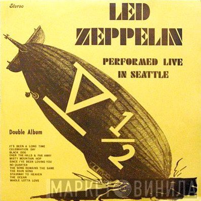Led Zeppelin  - V 1/2 Performed Live In Seattle