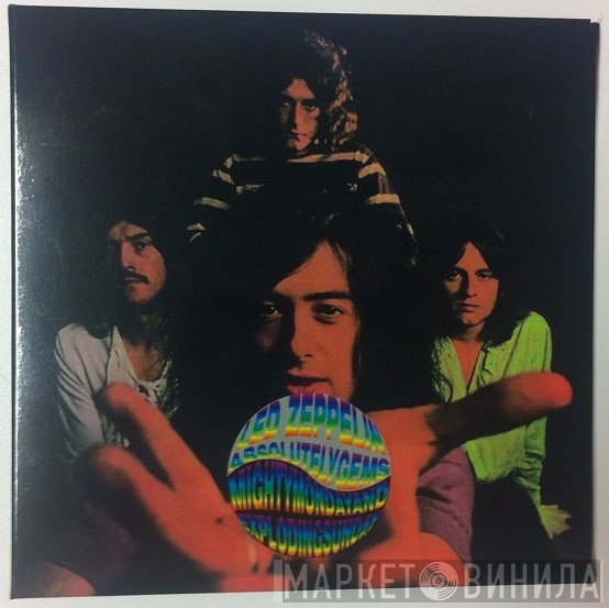 Led Zeppelin  - Absolutely Gems - Mighty Monday And Exploding Sunday