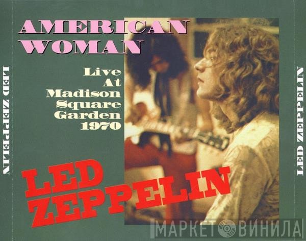 Led Zeppelin  - American Woman