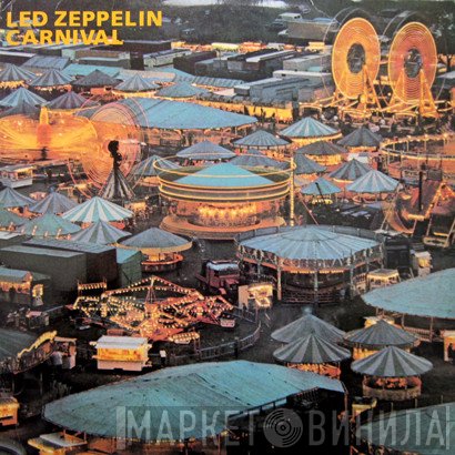 Led Zeppelin  - Carnival