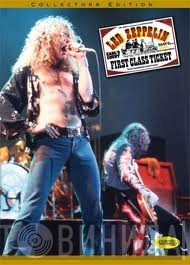 Led Zeppelin  - First Class Ticket
