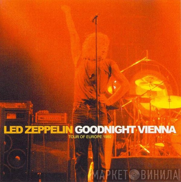 Led Zeppelin  - Goodnight Vienna