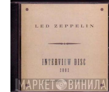 Led Zeppelin  - Interview Disc 2003