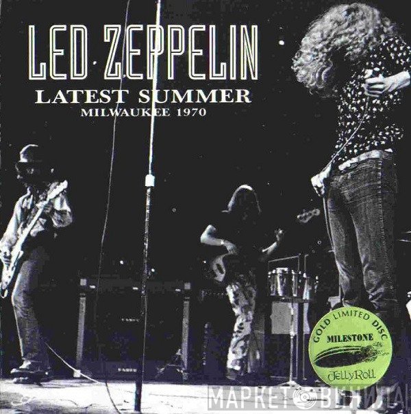 Led Zeppelin  - Latest Summer