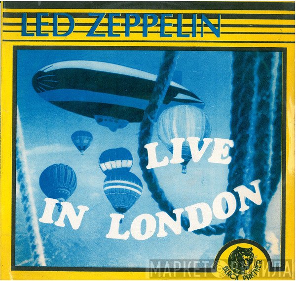 Led Zeppelin  - Live In London