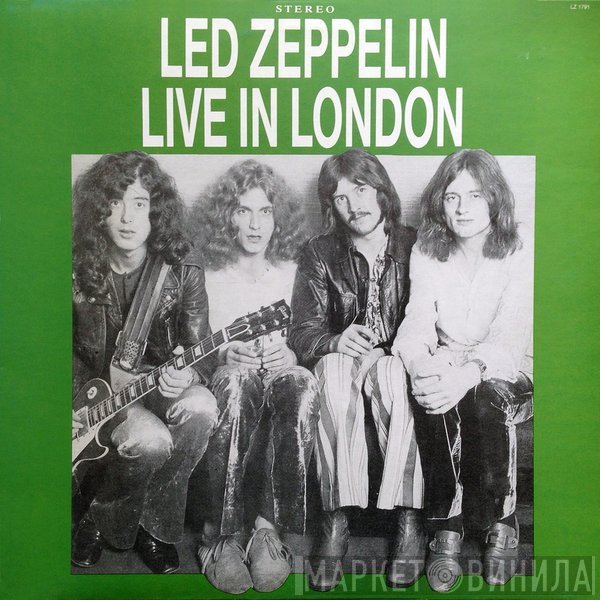 Led Zeppelin  - Live In London