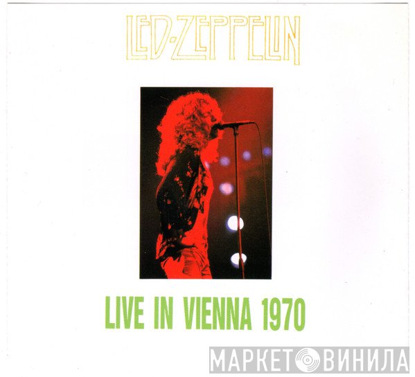Led Zeppelin  - Live In Vienna 1970