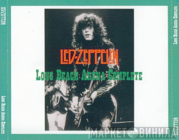 Led Zeppelin  - Long Beach Arena Complete