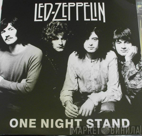 Led Zeppelin  - One Night Stand