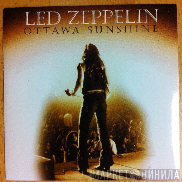 Led Zeppelin  - Ottawa Sunshine