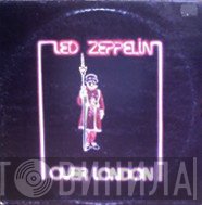 Led Zeppelin  - Over London