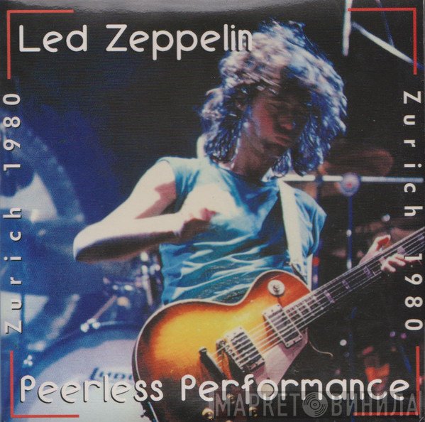 Led Zeppelin  - Peerless Performance