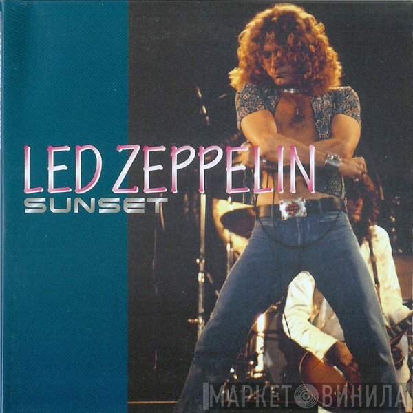 Led Zeppelin  - Sunset