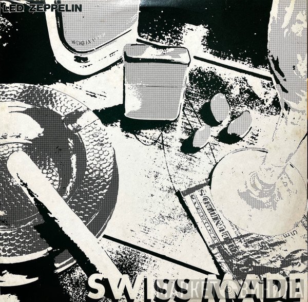 Led Zeppelin  - Swiss Made