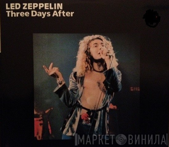 Led Zeppelin  - Three Days After