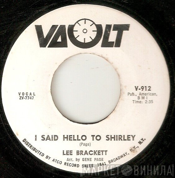 Lee Brackett - I Said Hello To Shirley