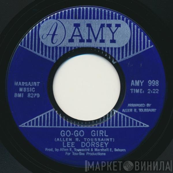 Lee Dorsey - Go-Go Girl / I Can Hear You Callin'