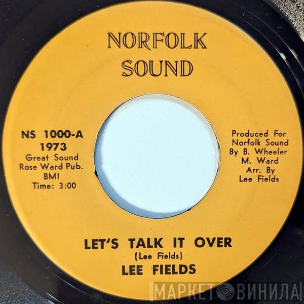 Lee Fields  - Let's Talk It Over