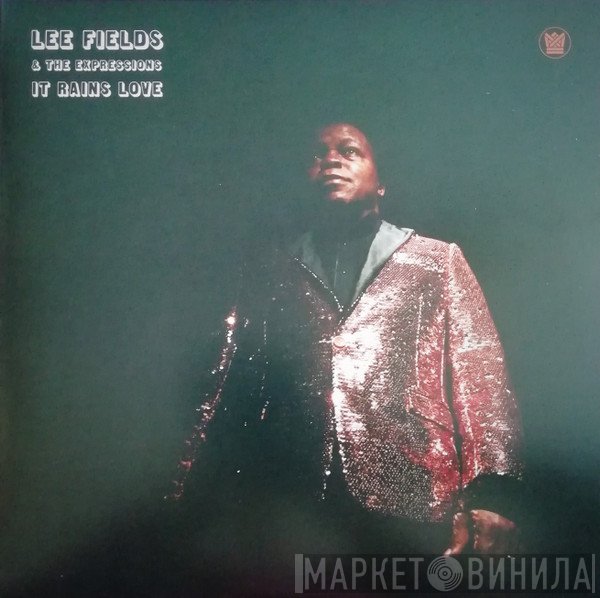 Lee Fields, The Expressions - It Rains Love
